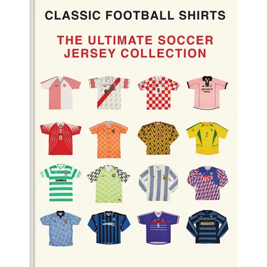 The Ultimate Soccer Jersey Collection: Iconic Kits from the World's Greatest Game
