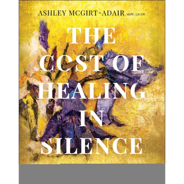 The Cost of Healing in Silence: Navigating Racial Trauma and the Call for Culturally Responsive Care