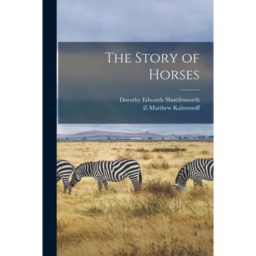 The Story of Horses