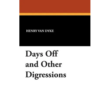 Days Off and Other Digressions