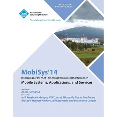 Mobisys 14 12th Annual International Conference on Mobile Systems, Applications and Services