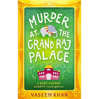Murder at the Grand Raj Palace