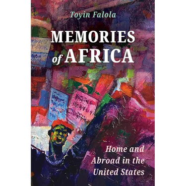 Memories of Africa: Home and Abroad in the United States