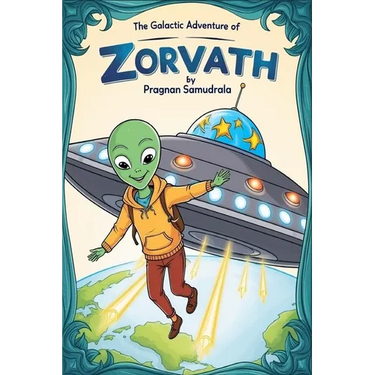 The Galactic Adventure of Zorvath