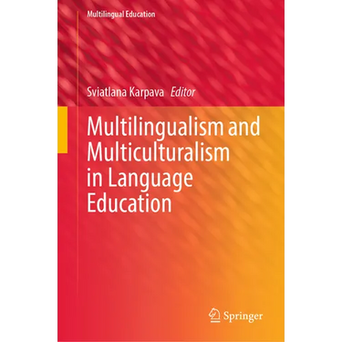 Multilingualism and Multiculturalism in Language Education