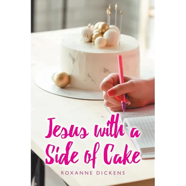 Jesus with a Side of Cake