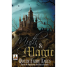 Myth and Magic: Queer Fairy Tales