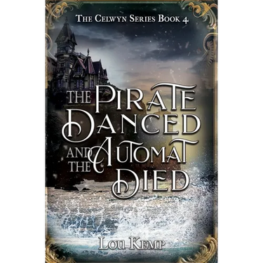 The Pirate Danced and the Automat Died