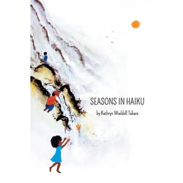Seasons In Haiku