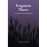 Forgotten Places, Vol One: The Void & Beyond