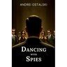 Dancing With Spies