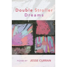 Double Stroller Dreams