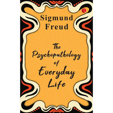 The Psychopathology of Everyday Life
