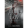Rule of Law: A Jade Harrington Novel
