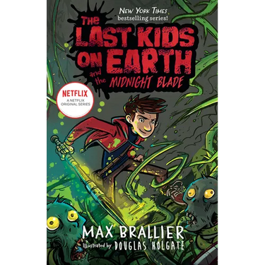 The Last Kids on Earth and the Midnight Blade