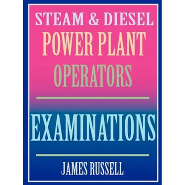 Steam & Diesel Power Plant Operators Examinations