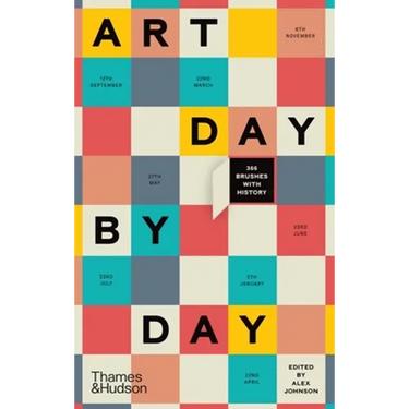 Art Day by Day: 366 Brushes with History