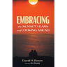 Embracing the Sunset Years and Looking Ahead