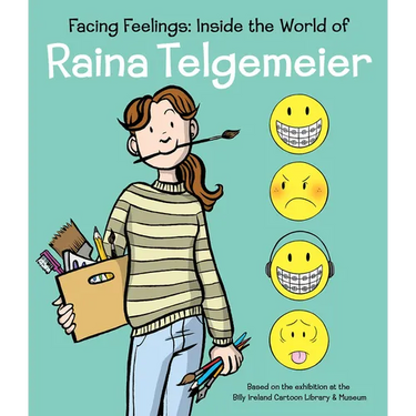 Facing Feelings: Inside the World of Raina Telgemeier