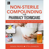 Non-Sterile for Pharm Techs-Text and Certification Review