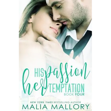 His Passion, Her Temptation (Dominating BDSM Billionaires Erotic Romance #4)