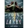 Vote for Larry