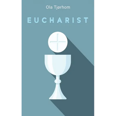 Eucharist
