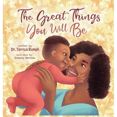 The Great Things You Will Be