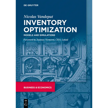 Inventory Optimization: Models and Simulations