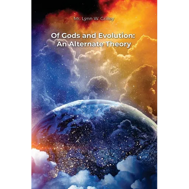 Of Gods and Evolution: An Alternate Theory