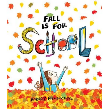 Fall Is for School