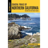 Coastal Trails of Northern California: Including Best Dog Friendly Beaches