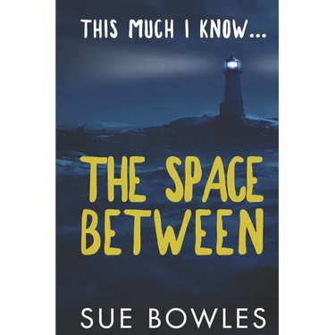 This Much I Know...The Space Between