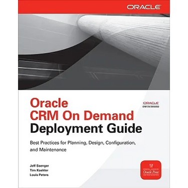 Oracle Crm on Demand Deployment Guide