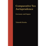 Comparative Tax Jurisprudence: Germany and Japan