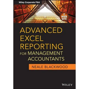 Advanced Excel Reporting for Management Accountants