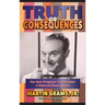 Truth or Consequences: The Quiz Program that Became a National Phenomenon (hardback)