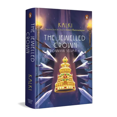 The Jewelled Crown: Ponniyin Selvan 4