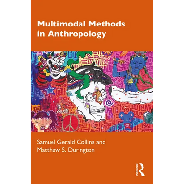 Multimodal Methods in Anthropology