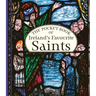 The Pocket Book of Ireland's Favourite Saints