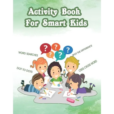 Activity Book For Smart Kids: Activity Book For Kids