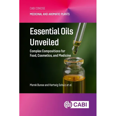 Essential Oils Unveiled: Complex Compositions for Food, Cosmetics, and Medicine