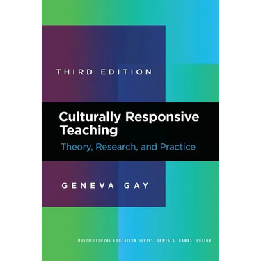 Culturally Responsive Teaching: Theory, Research, and Practice