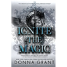 Ignite the Magic