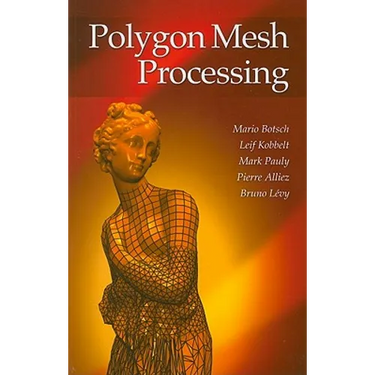 Polygon Mesh Processing