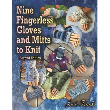 Nine Fingerless Gloves and Mitts to Knit