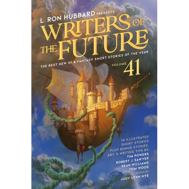L. Ron Hubbard Presents Writers of the Future Volume 41: The Best New SF & Fantasy of the Year