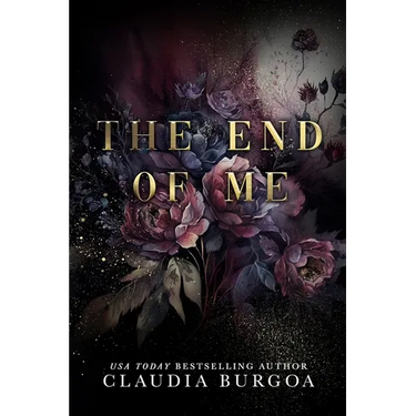 The End of Me: A Decker Family Novel
