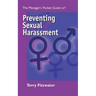 The Managers Pocket Guide to Preventing Sexual Harassment