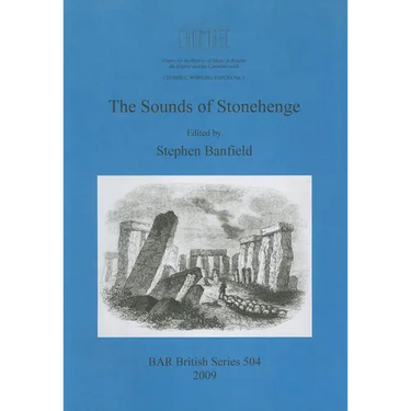 The Sounds of Stonehenge